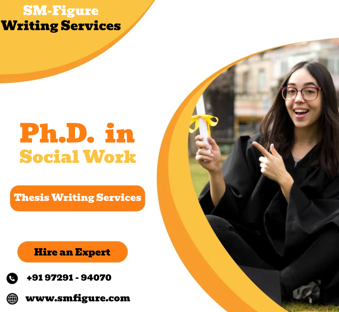 Top Quality PhD Social Work Thesis Writing Services in Andhra Pradesh